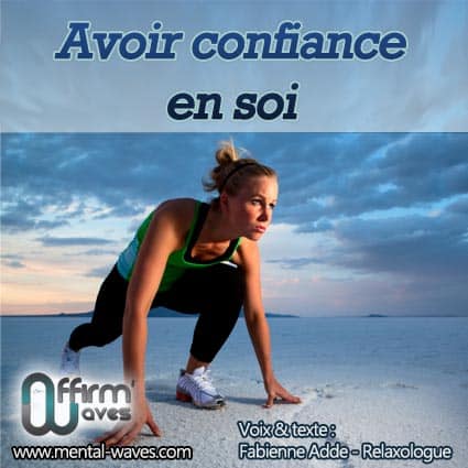 comment prendre confiance en soi