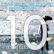 Les 10 fondamentaux de la Réussite Les 10 fondamentaux de la Réussite