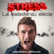 Stress : maladie du siècle ? Stress : maladie du siècle ?