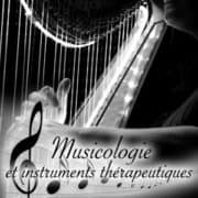 Musicologie et instruments thérapeutiques