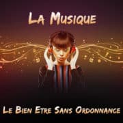 La musique : Le bien être sans ordonnance La musique : Le bien être sans ordonnance