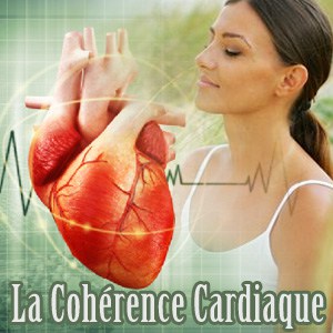 La Cohérence Cardiaque : 5 raisons de l'adopter immédiatement !