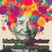 La musique, une alternative positive pour les patients souffrant d’Alzheimer