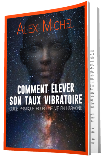 Élevez votre taux vibratoire