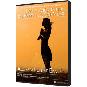 Hypno-Méditation du Pardon à Soi-Même (par Dr Luc Bodin & Alex Michel) (fb)