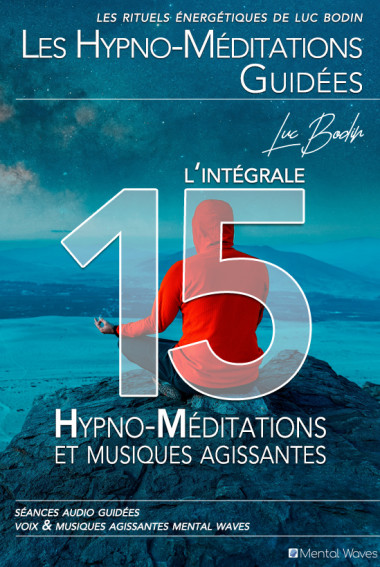 pack intégral 15 hypno méditations Luc Bodin