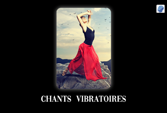 Chants Vibratoires Harmoniques