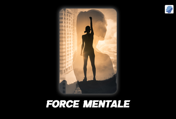 Force mentale
