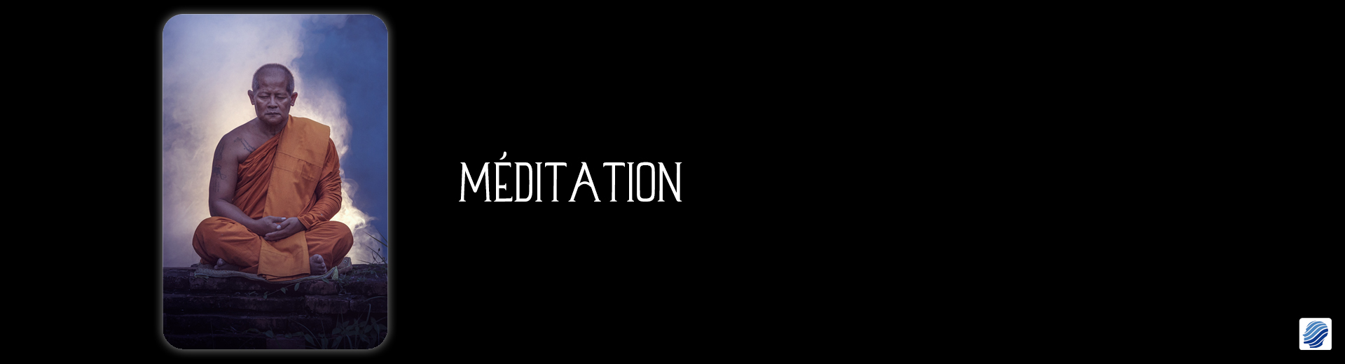 Méditation - Relaxation