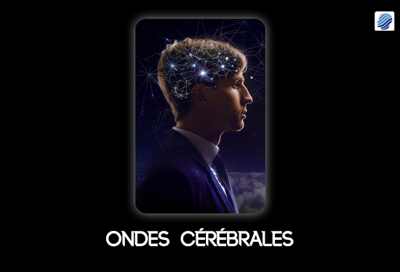 Ondes Cérébrales