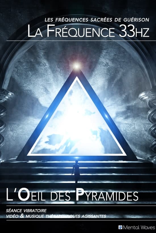 fréquence sacrée 33 hz
