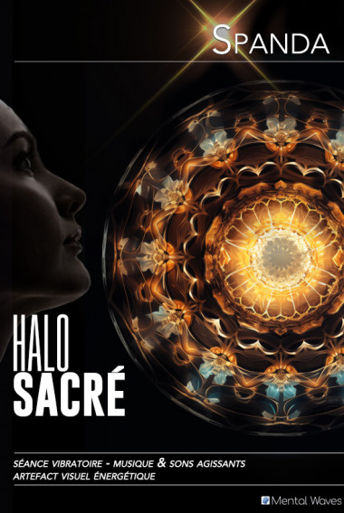Spanda Le Halo Sacré | Mental Waves