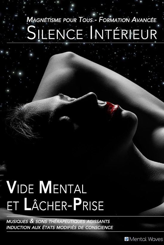 silence int&eacute;rieur - Mental Waves